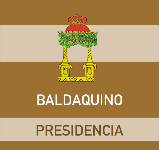 Baldaquino y Presidencia